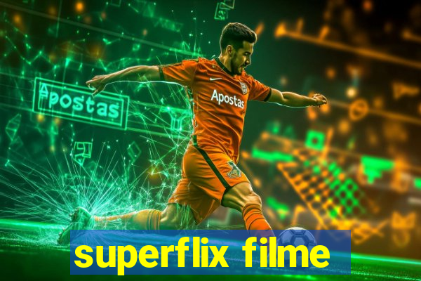 superflix filme